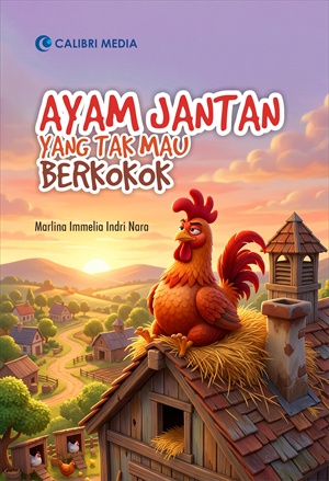 Ayam Jantan yang Tak Mau Berkokok_R
